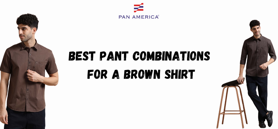 Best matching shirt for brown pant sales